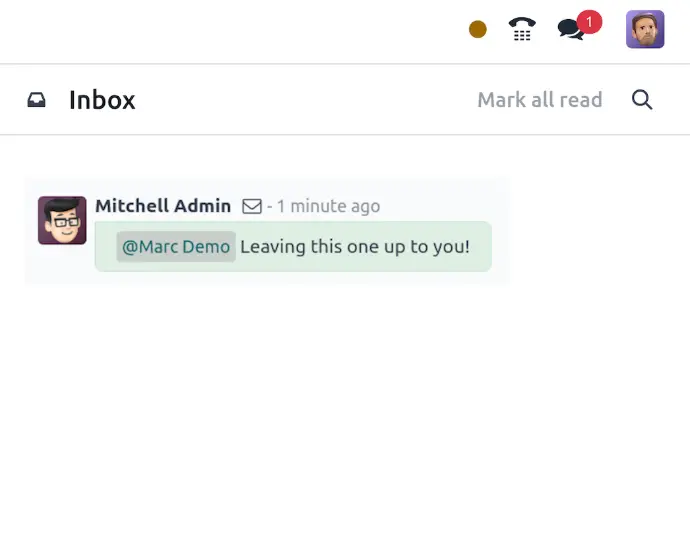 Discuss is home to all system notifications in Odoo. Readily scan your Odoo sales or purchase order responses, all from one inbox dashboard.