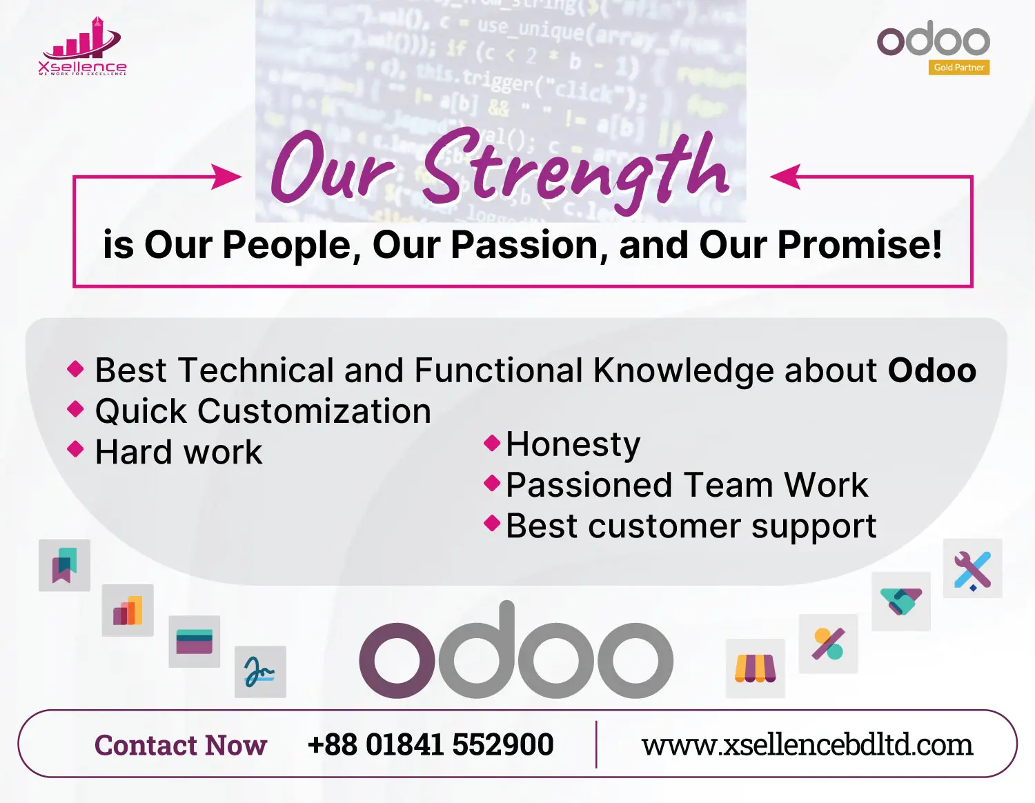 Our Strength β Discover the People and Passion Behind Xsellence Bangladesh Ltd., Bangladeshβs Only Odoo Gold Partner Team strength and technical expertise at Xsellence Bangladesh Ltd., the Odoo Gold Partner in Bangladesh, showcasing passion, customization, and customer support.